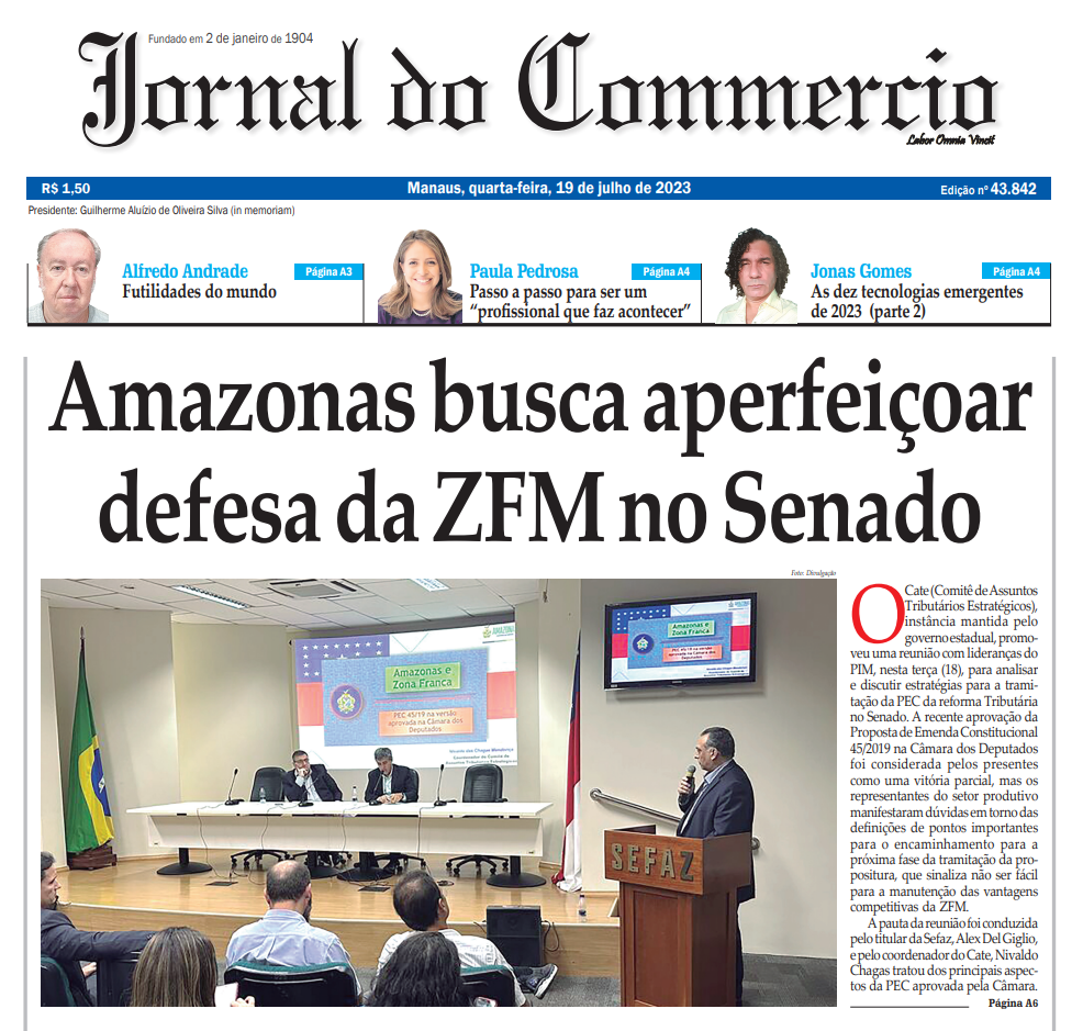 Amazonas busca aperfeiçoar defesa da ZFM no Senado